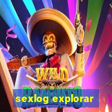 sexlog explorar